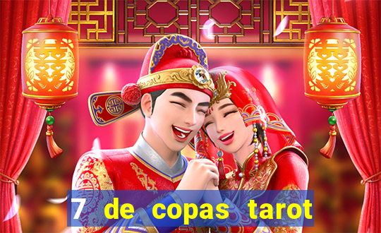 7 de copas tarot significado amor